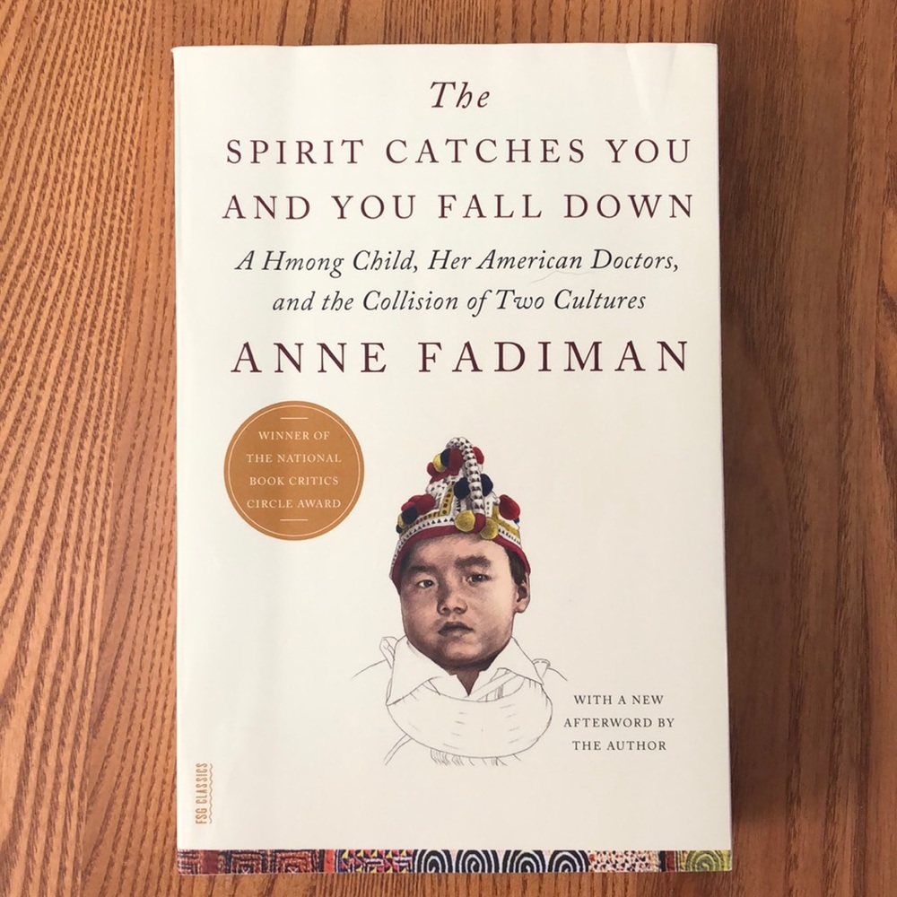 “The Spirit Catches You and You Fall Down” paperback book by Anne Fadiman